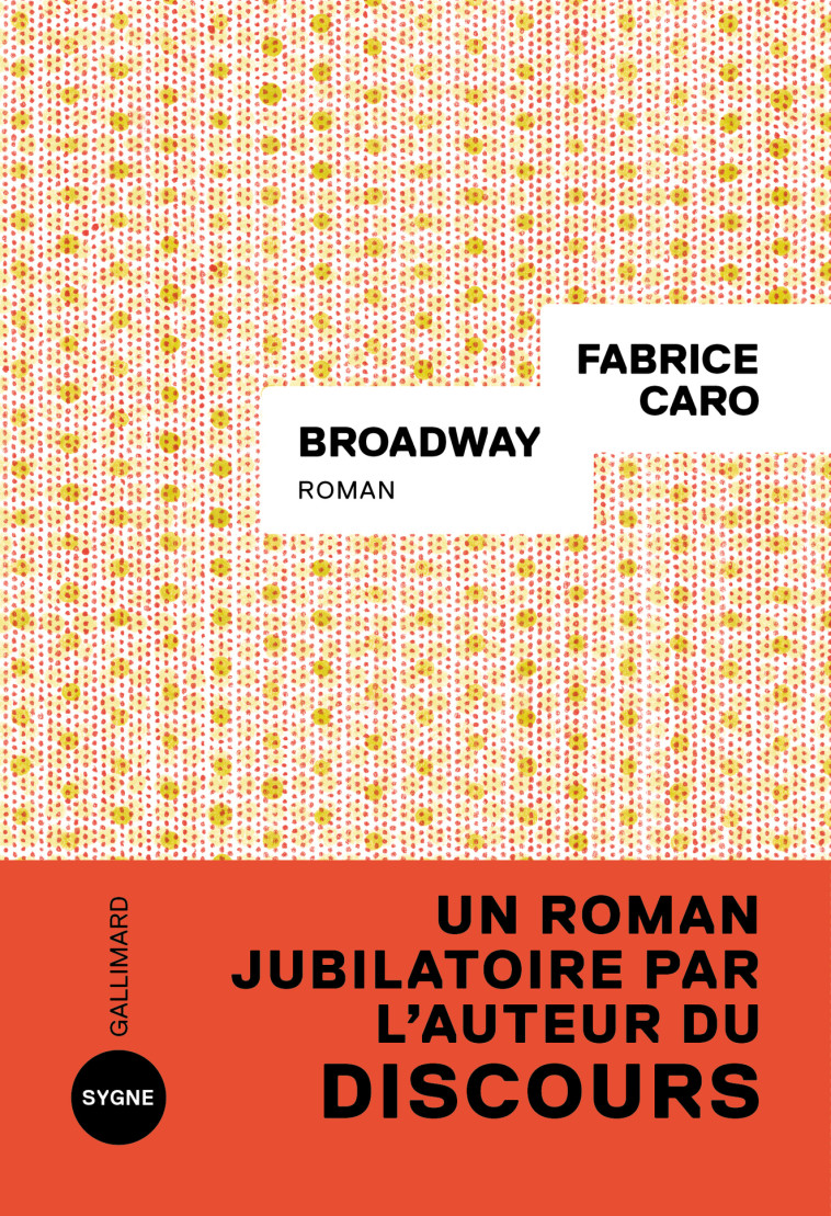 BROADWAY - CARO FABRICE - GALLIMARD