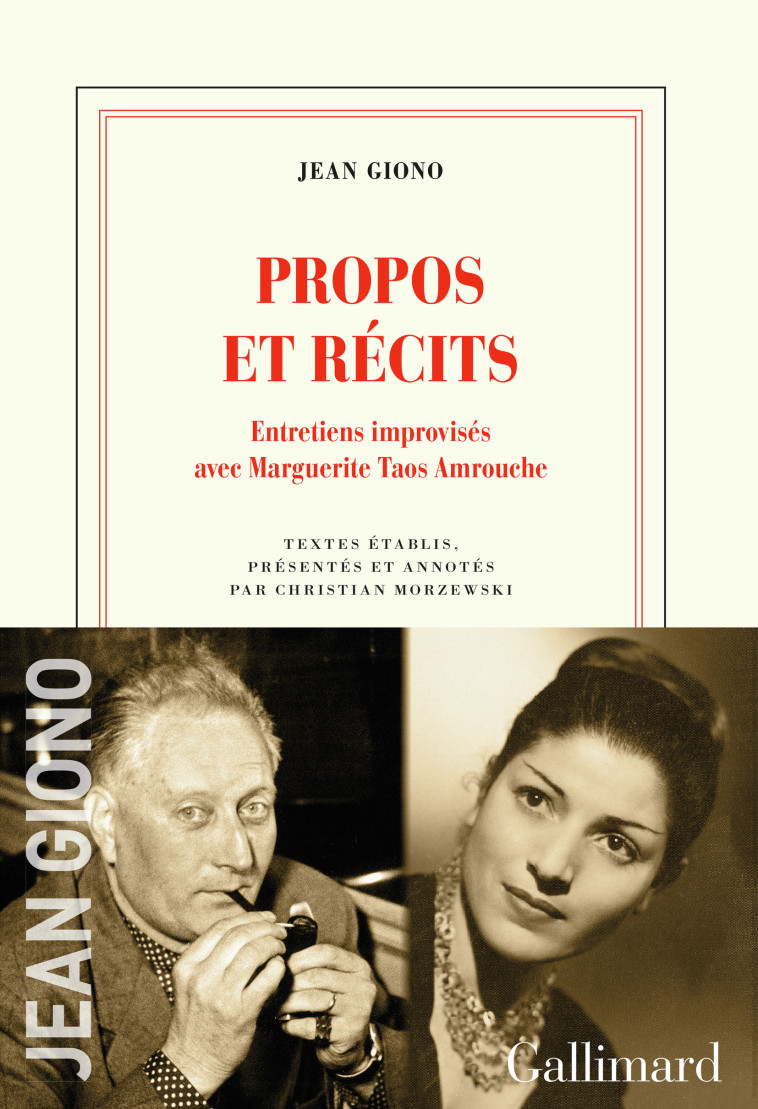 PROPOS ET RECITS - ENTRETIENS IMPROVISES AV EC MARGUERITE TAOS AMROUCHE - GIONO JEAN - GALLIMARD