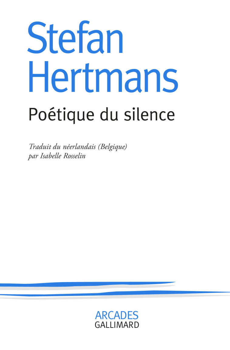 POETIQUE DU SILENCE - HERTMANS STEFAN - GALLIMARD