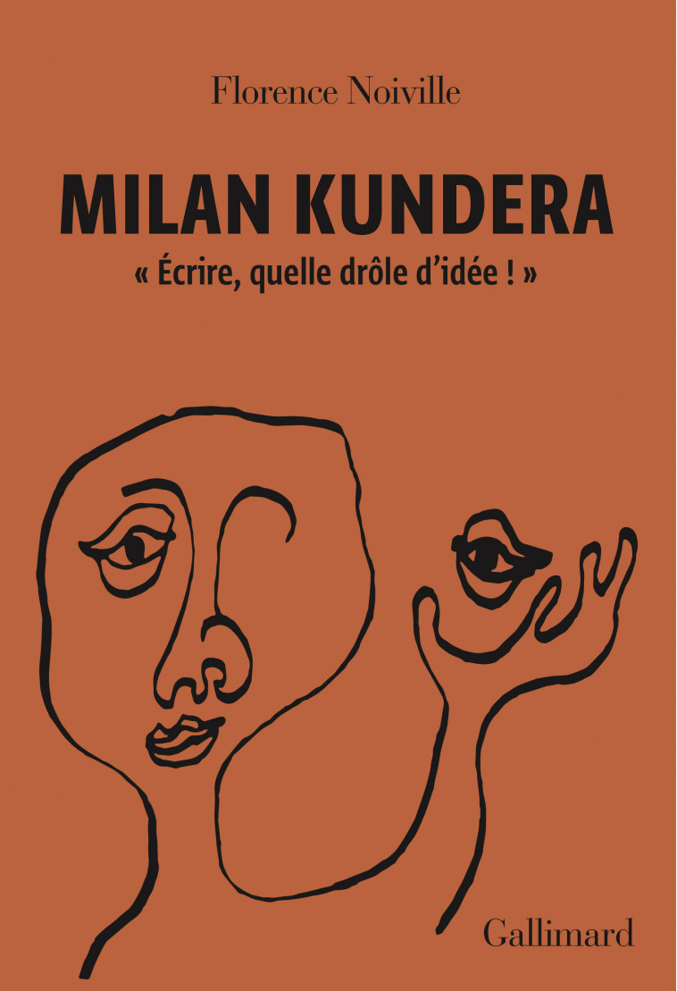 MILAN KUNDERA - NOIVILLE FLORENCE - GALLIMARD