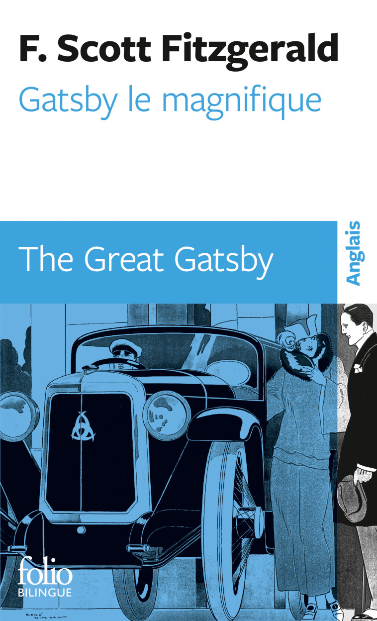 GATSBY LE MAGNIFIQUE/THE GREAT GATSBY - FITZGERALD F S. - FOLIO