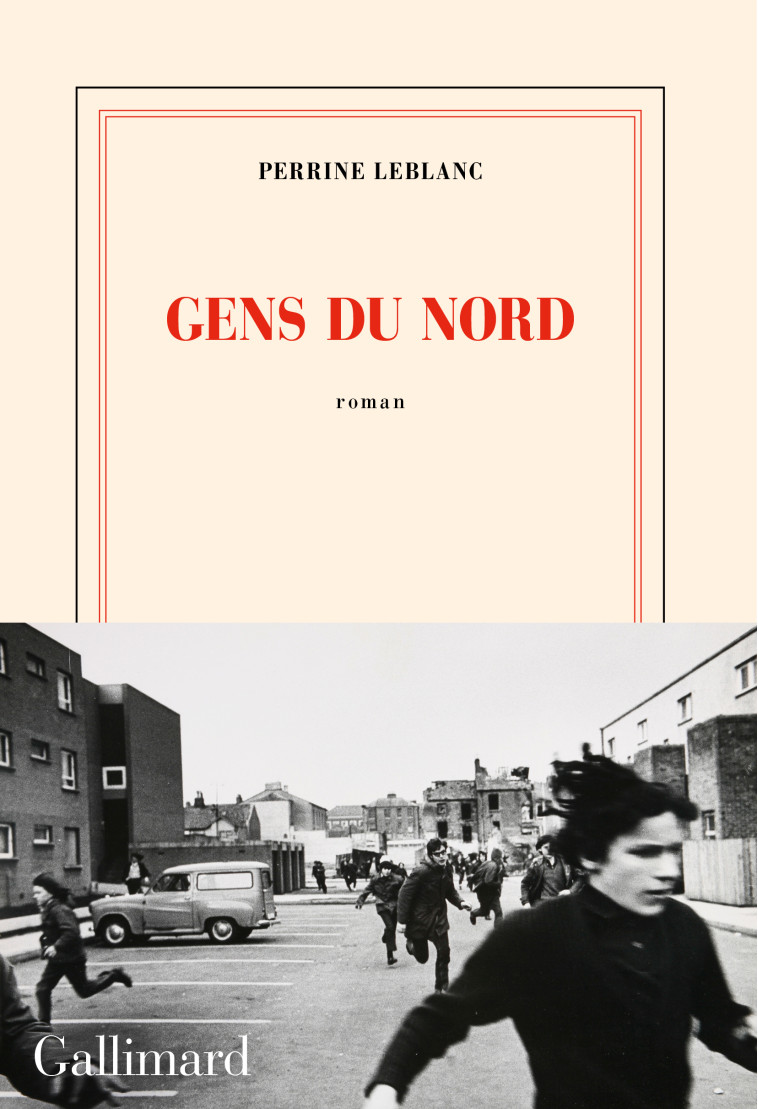 GENS DU NORD - PERRINE LEBLANC - GALLIMARD