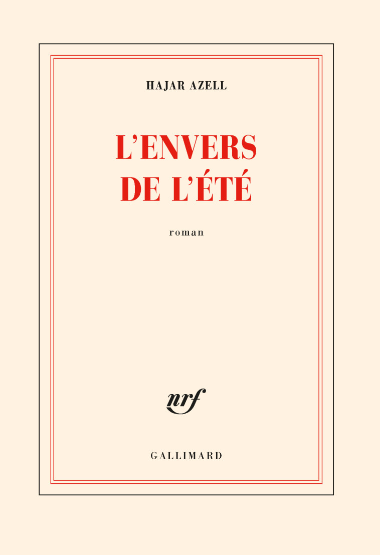 L'ENVERS DE L'ETE - AZELL HAJAR - GALLIMARD