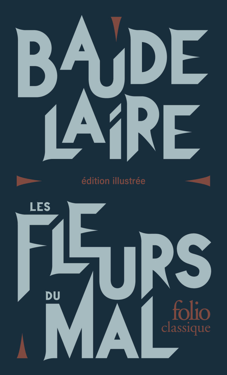 LES FLEURS DU MAL - EDITION COLLECTOR ILLUS TREE - BAUDELAIRE CHARLES - FOLIO