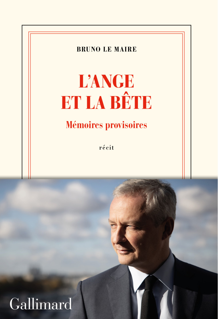 L'ANGE ET LA BETE - MEMOIRES PROVISOIRES - LE MAIRE BRUNO - GALLIMARD