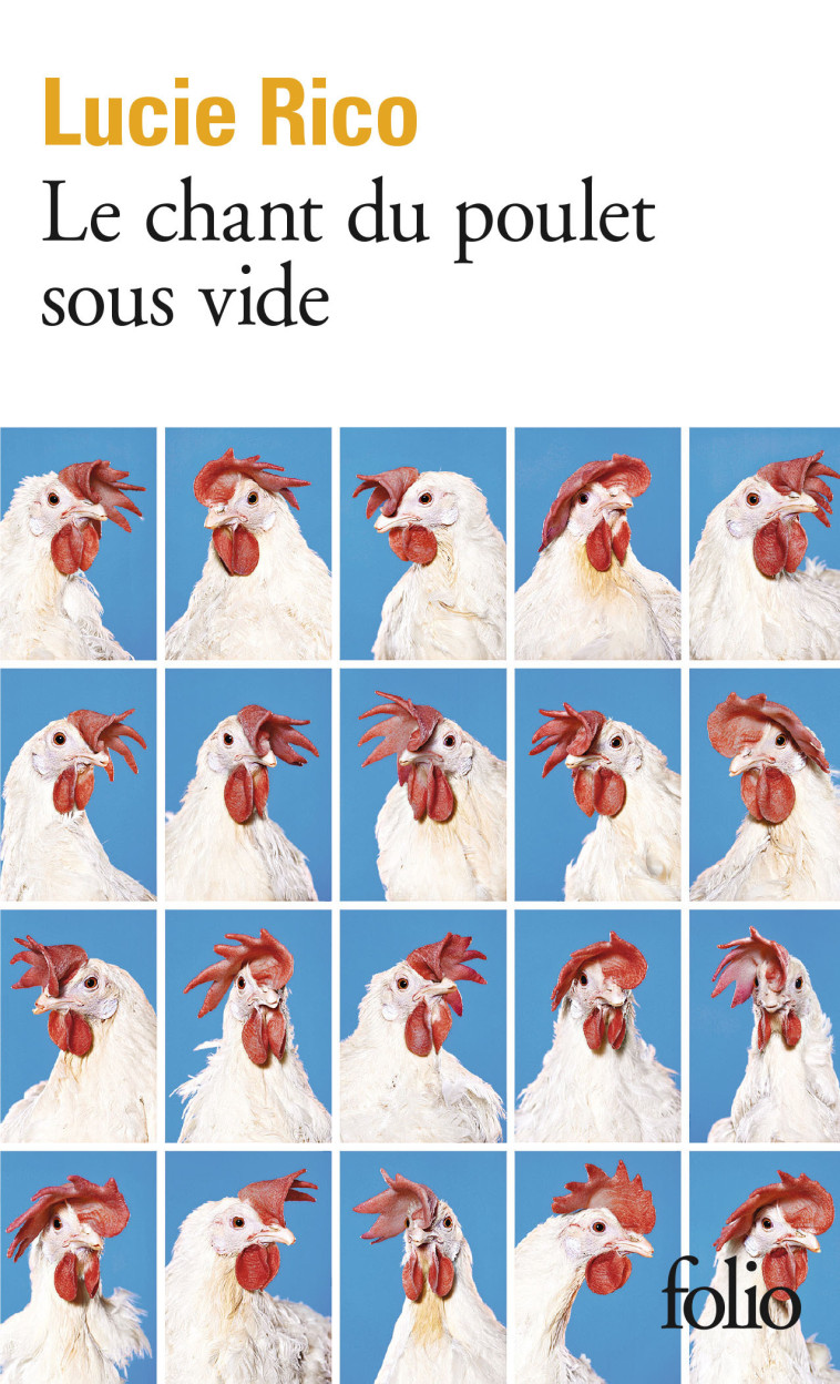 LE CHANT DU POULET SOUS VIDE - RICO LUCIE - FOLIO