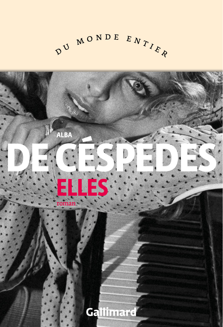 ELLES - ALBA DE CESPEDES - GALLIMARD