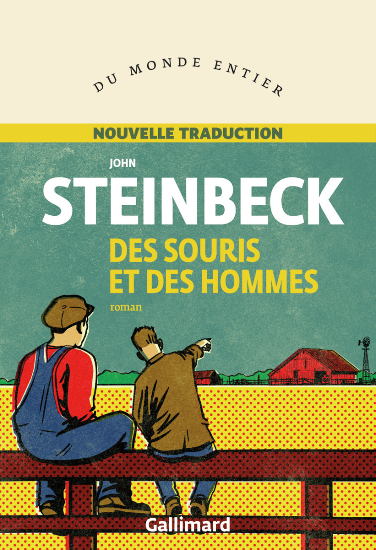 DES SOURIS ET DES HOMMES - JOHN STEINBECK - GALLIMARD