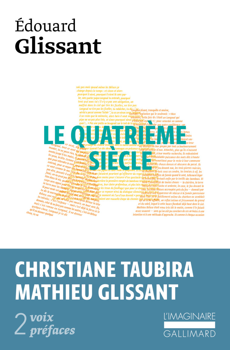 LE QUATRIEME SIECLE - GLISSANT/TAUBIRA - GALLIMARD