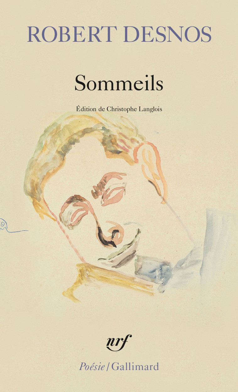 SOMMEILS - DESNOS ROBERT - GALLIMARD