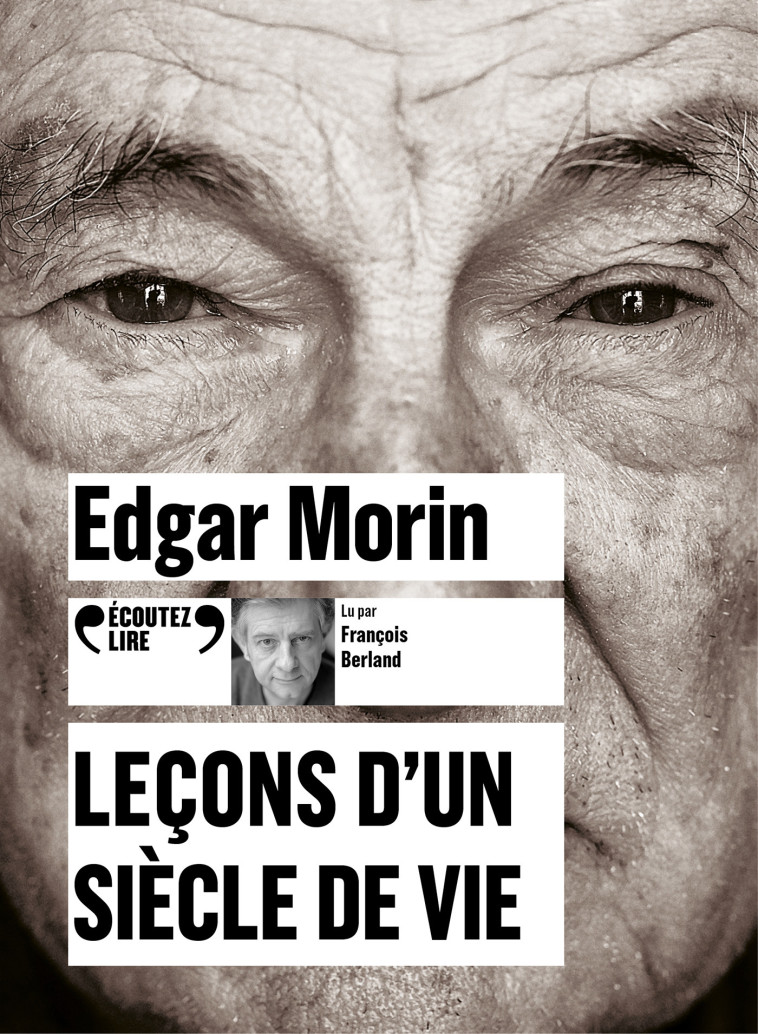 LECONS D'UN SIECLE DE VIE - AUDIO - MORIN EDGAR - GALLIMARD