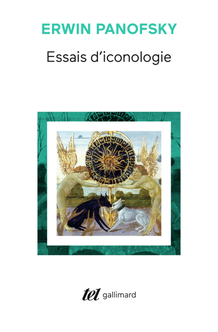 ESSAIS D'ICONOLOGIE - THEMES HUMANISTES DANS L'ART DE LA RENAISSANCE - PANOFSKY ERWIN - GALLIMARD