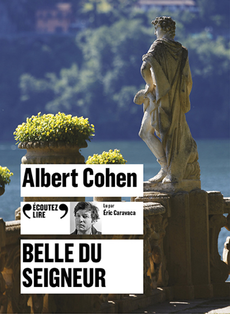 BELLE DU SEIGNEUR CD - AUDIO - ALBERT COHEN - GALLIMARD