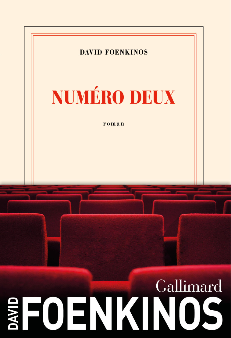 NUMERO DEUX - FOENKINOS DAVID - GALLIMARD