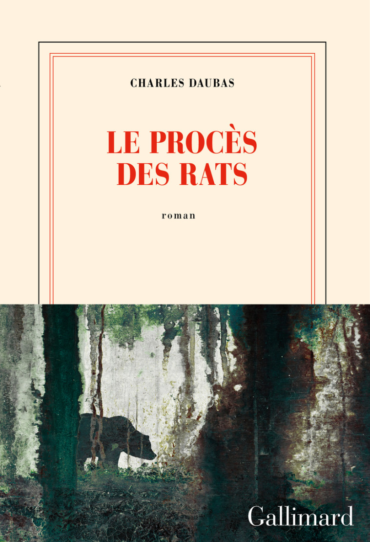 LE PROCES DES RATS - CHARLES DAUBAS - GALLIMARD