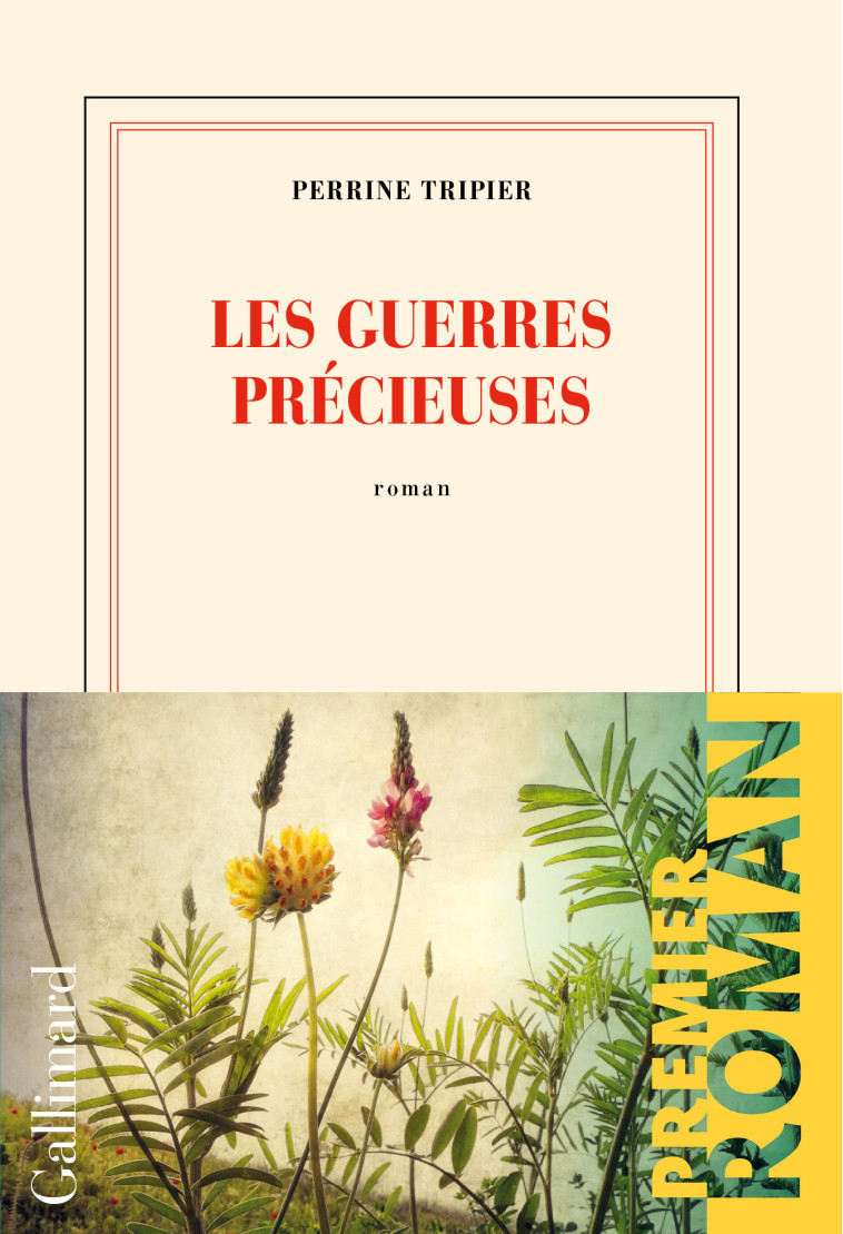 LES GUERRES PRECIEUSES - TRIPIER PERRINE - GALLIMARD