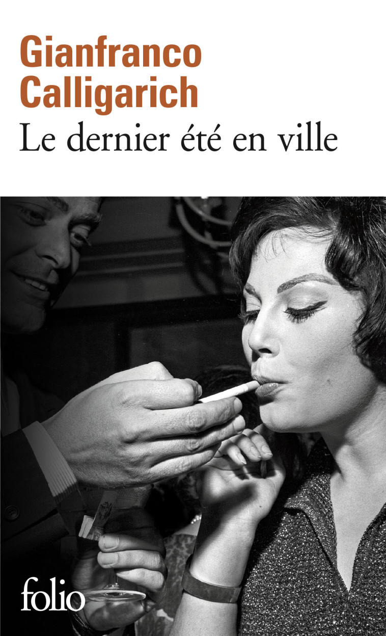 LE DERNIER ETE EN VILLE - GIANFRANCO CALLIGARI - FOLIO