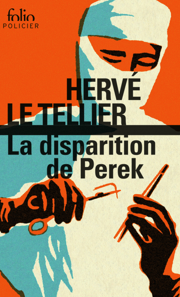 LA DISPARITION DE PEREK - HERVE LE TELLIER - FOLIO