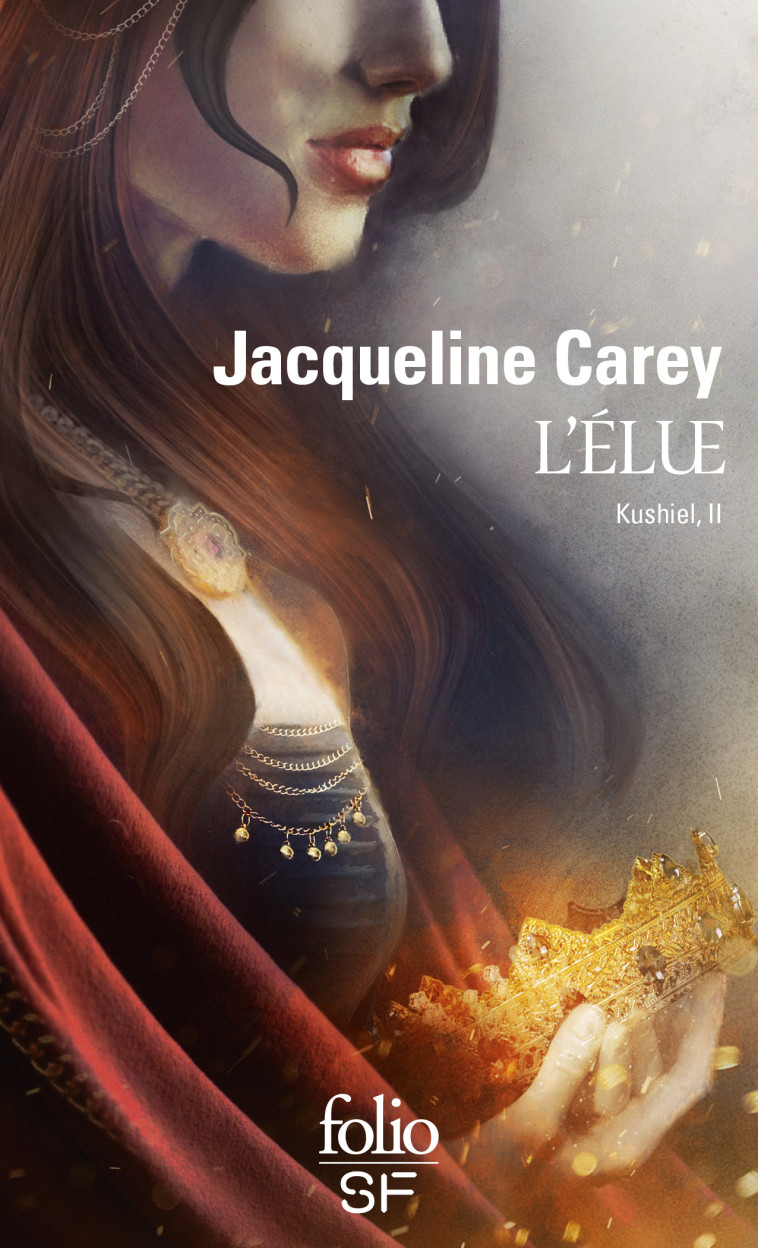 KUSHIEL T02 L'ELUE - CAREY JACQUELINE/ LE - FOLIO