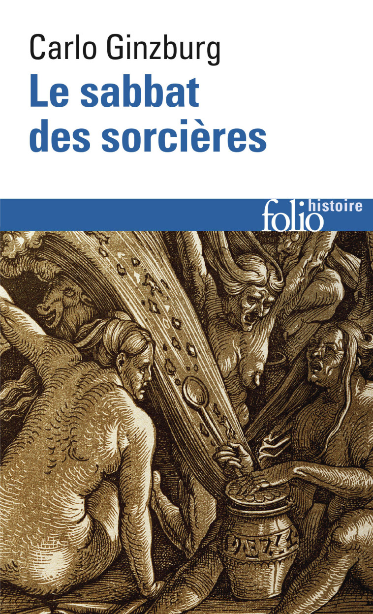 LE SABBAT DES SORCIERES - CARLO GINZBURG - FOLIO