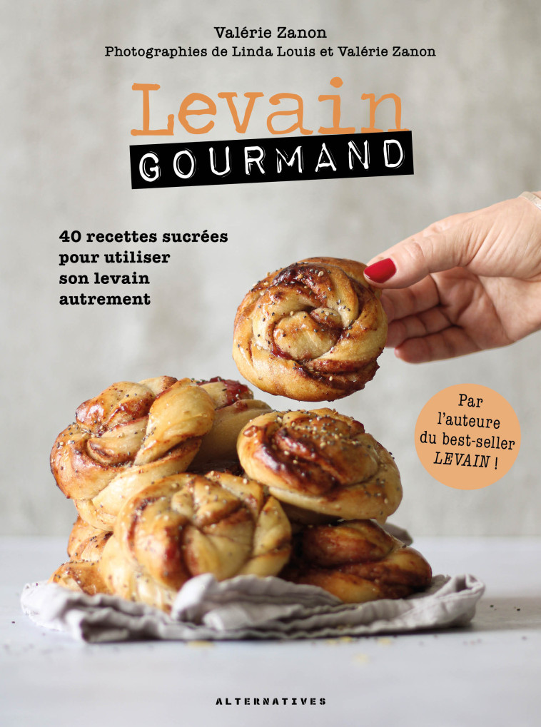 LEVAIN GOURMAND - VALERIE ZANON - ALTERNATIVES