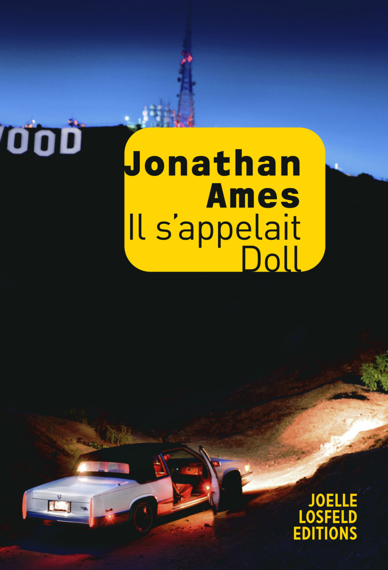 IL S'APPELAIT DOLL - AMES JONATHAN - JOELLE LOSFELD