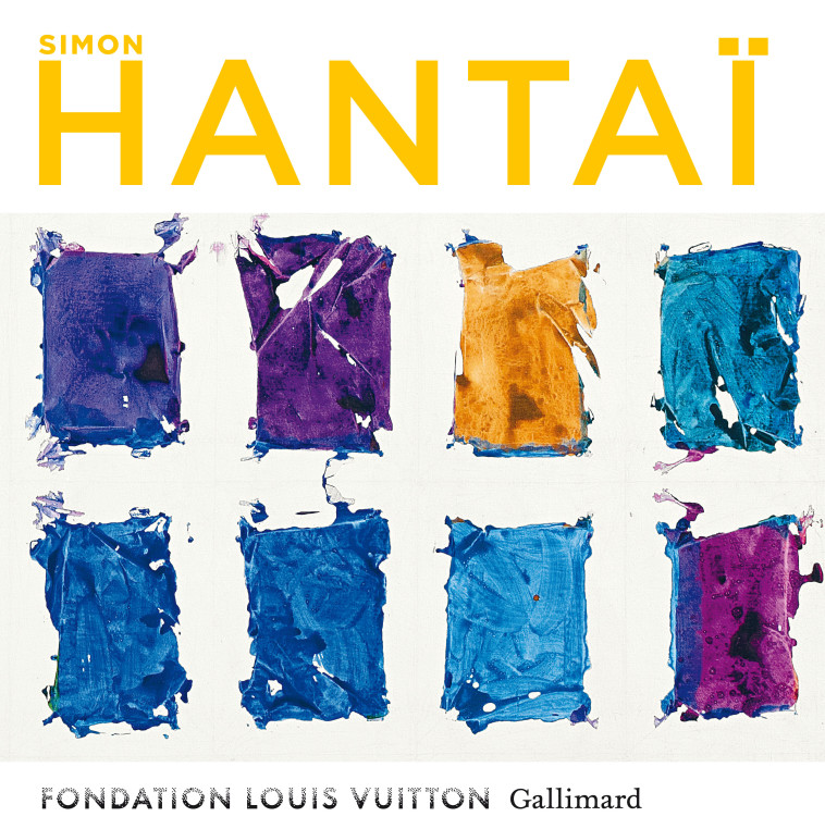 SIMON HANTAI - COLLECTIFS GALLIMARD - GALLIMARD