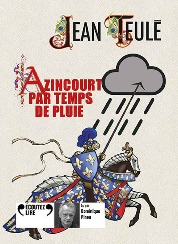 AZINCOURT PAR TEMPS DE PLUIE CD - AUDIO - JEAN TEULE - GALLIMARD