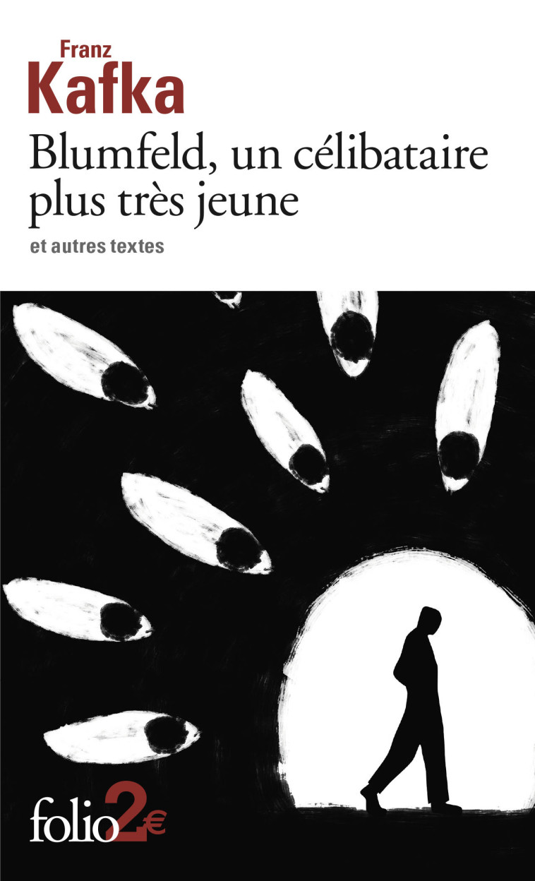 BLUMFELD, UN CELIBATAIRE PLUS TRES JEUNE ET AUTRES TEXTES - FRANZ KAFKA - FOLIO