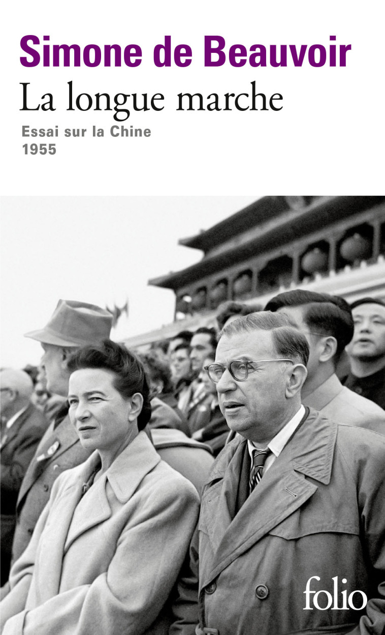 LA LONGUE MARCHE - ESSAI SUR LA CHINE - SIMONE DE BEAUVOIR - FOLIO