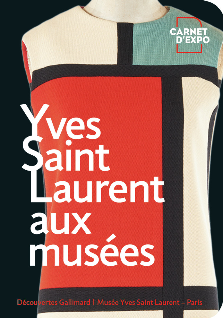 YVES SAINT LAURENT AUX MUSEES (TP) - MEKOUAR MOUNA - GALLIMARD