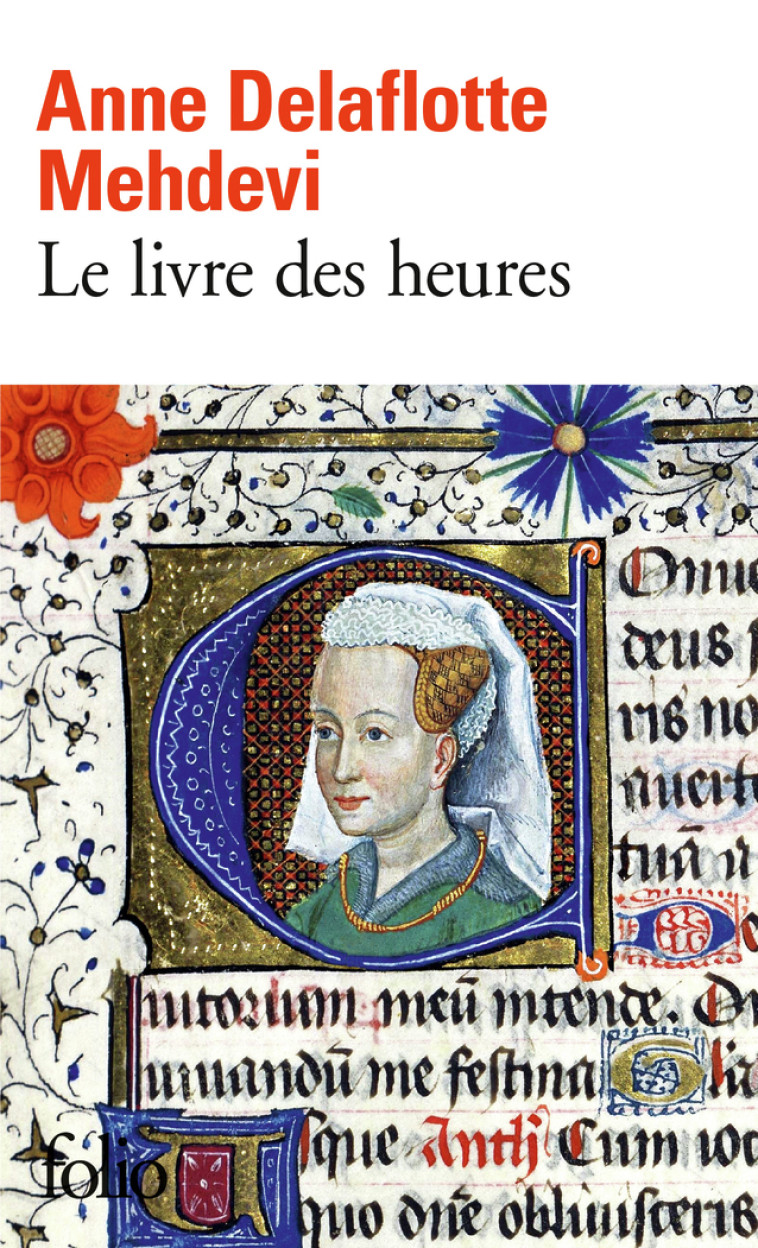 LE LIVRE DES HEURES - DELAFLOTTE MEHDEVI A - FOLIO