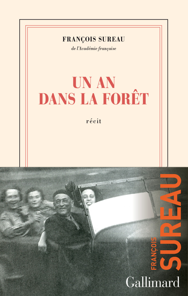 UN AN DANS LA FORET - FRANCOIS SUREAU - GALLIMARD