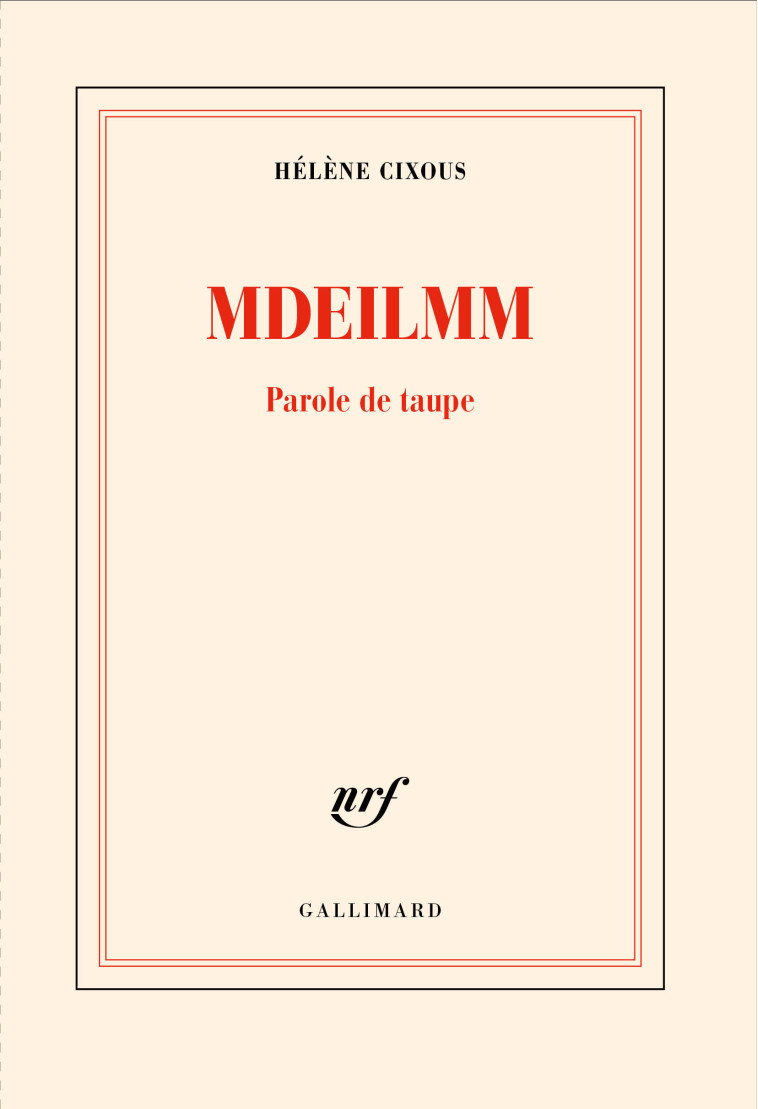 MDEILMM - CIXOUS HELENE - GALLIMARD