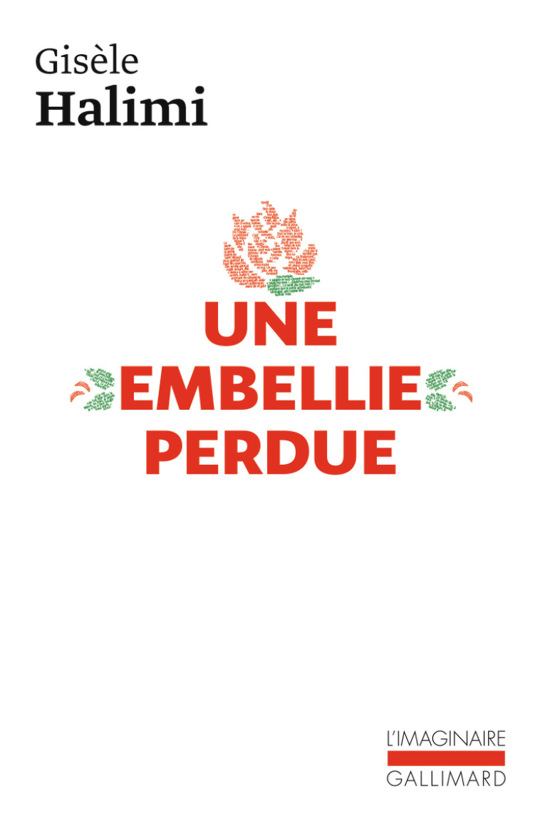 UNE EMBELLIE PERDUE - GISELE HALIMI - GALLIMARD