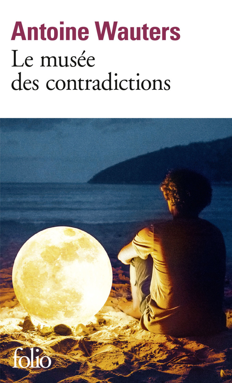 LE MUSEE DES CONTRADICTIONS - WAUTERS ANTOINE - FOLIO