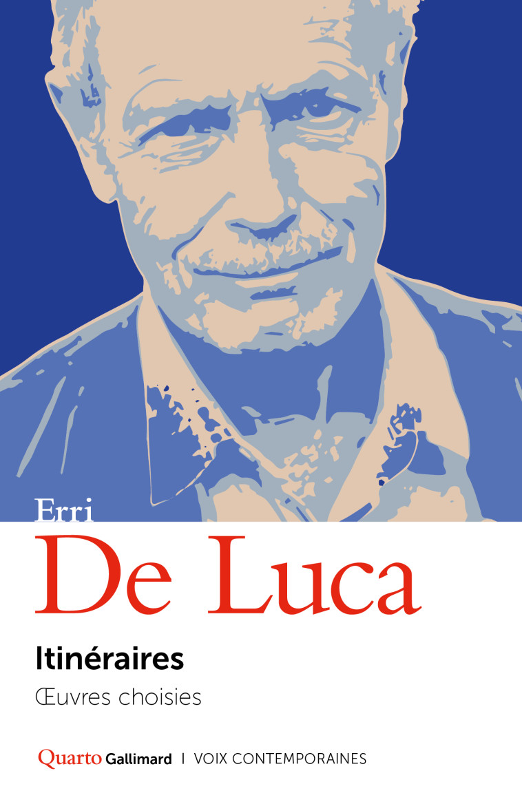 OEUVRES - ITINERAIRES - DE LUCA ERRI - GALLIMARD