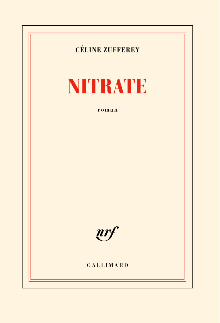 NITRATE - ZUFFEREY CELINE - GALLIMARD