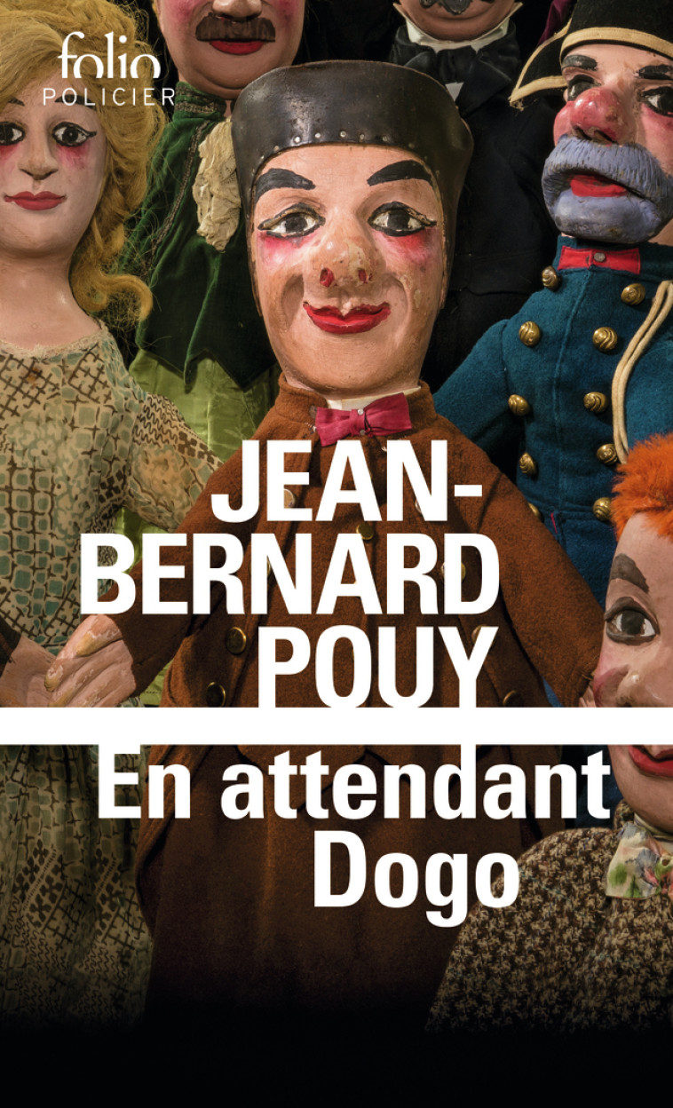 EN ATTENDANT DOGO - POUY JEAN-BERNARD - FOLIO