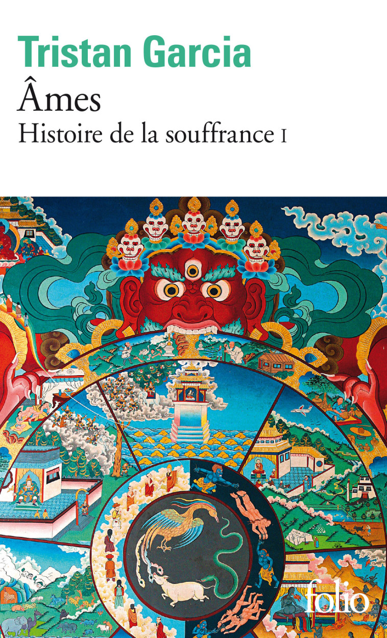 HISTOIRE DE LA SOUFFRANCE - I - AMES - GARCIA TRISTAN - FOLIO