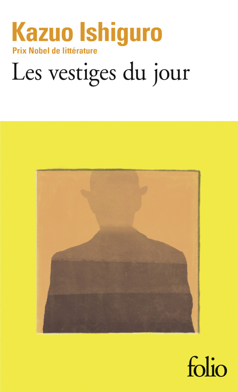 LES VESTIGES DU JOUR - KAZUO ISHIGURO - FOLIO