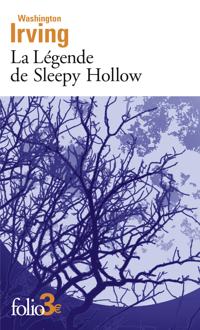 LA LEGENDE DE SLEEPY HOLLOW - IRVING WASHINGTON - FOLIO