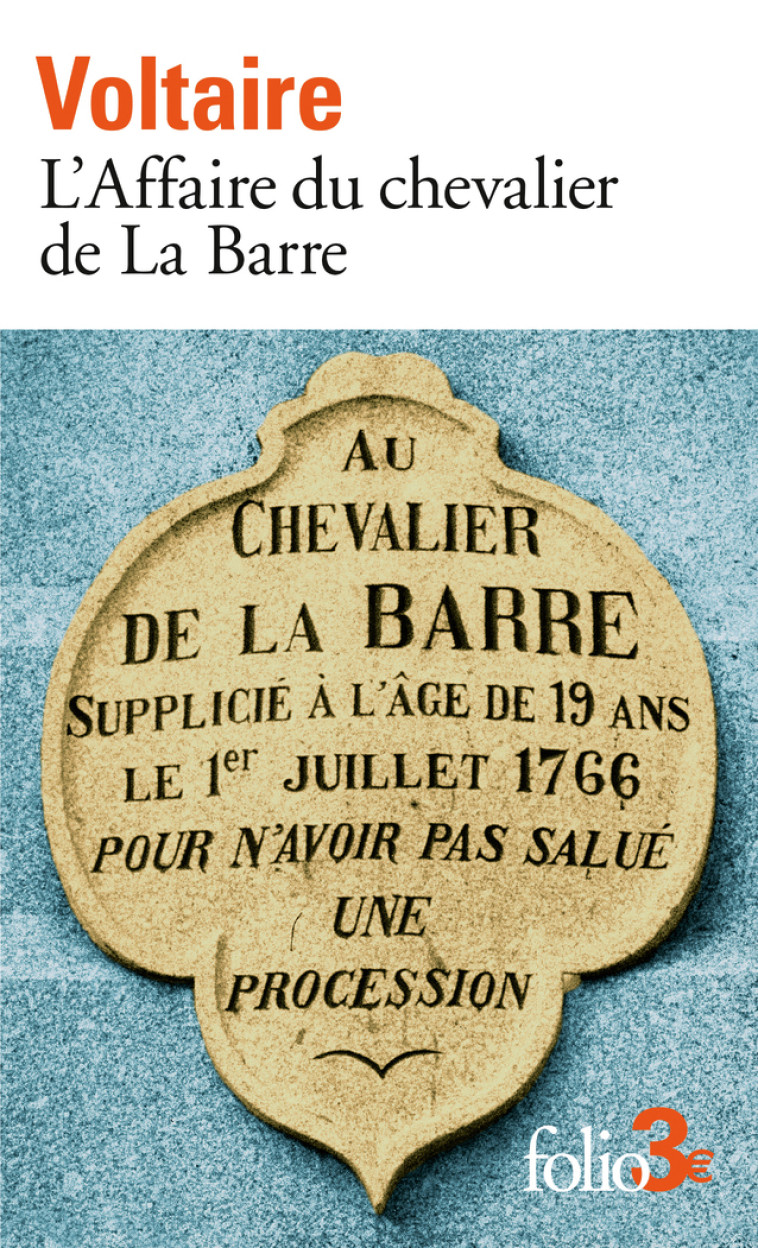 L'AFFAIRE DU CHEVALIER DE LA BARRE - VOLTAIRE - FOLIO