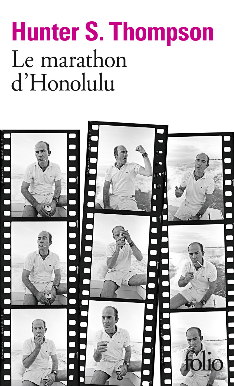 LE MARATHON D'HONOLULU - THOMPSON HUNTER S. - FOLIO