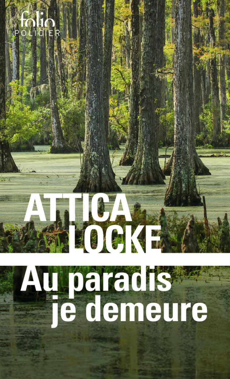 AU PARADIS JE DEMEURE - LOCKE ATTICA - FOLIO