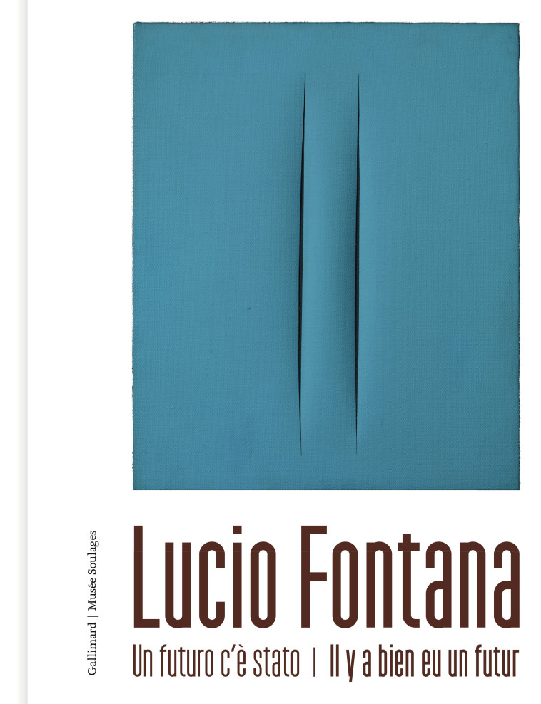 LUCIO FONTANA - COLLECTIF - GALLIMARD