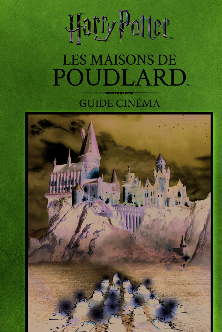 GUIDE CINEMA 5 : LES MAISONS DE POUDLARD - COLLECTIF - GALLIMARD JEUNE