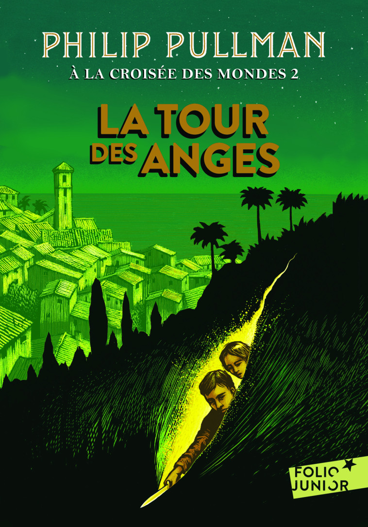 A LA CROISEE DES MONDES 2 LA TOUR DES ANGES - PULLMAN PHILIP - GALLIMARD JEUNE