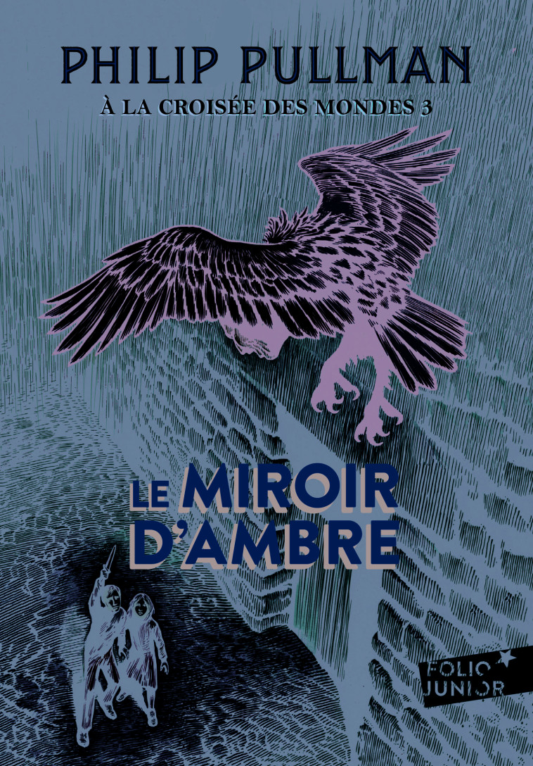 A LA CROISEE DES MONDES 3 LE MIROIR D'AMBRE - PULLMAN PHILIP - GALLIMARD JEUNE