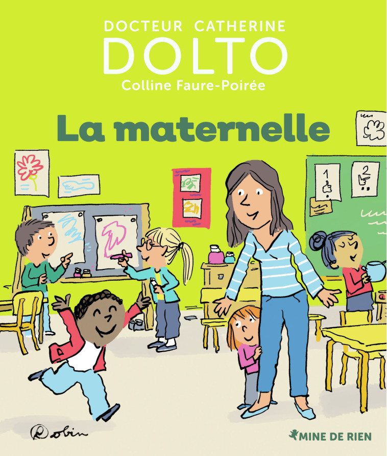 LA MATERNELLE - DOLTO/FAURE-POIREE - GALL JEUN GIBOU